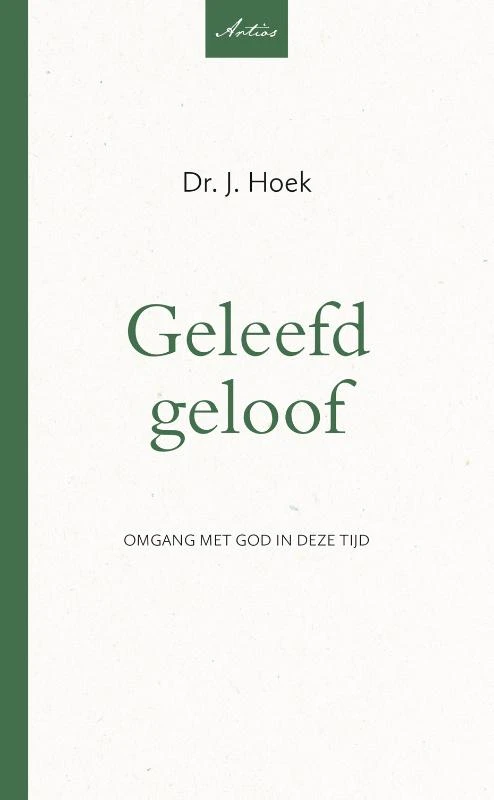 Geleefd geloof – J. Hoek – boek cover