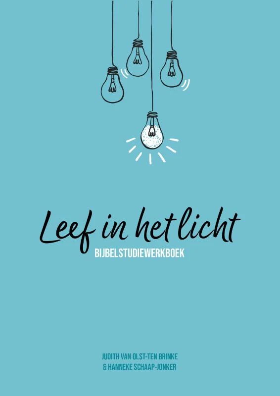 Leef in het licht ā Judith van Olst-ten Brinke ā boek cover