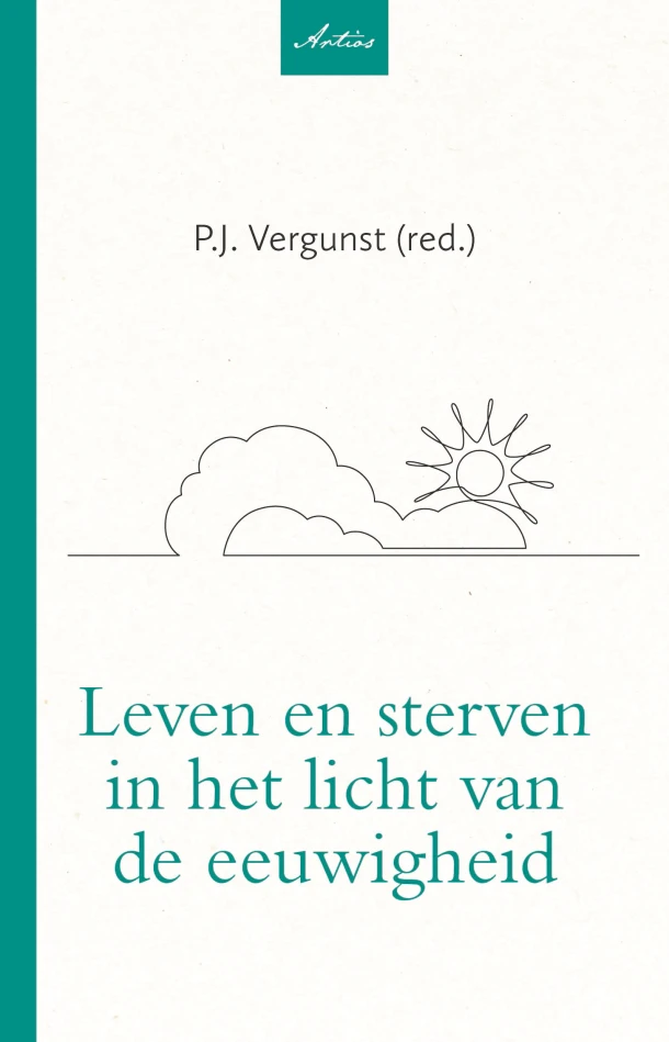 Leven en sterven in het licht van de eeuwigheid – P.J. Vergunst – boek cover