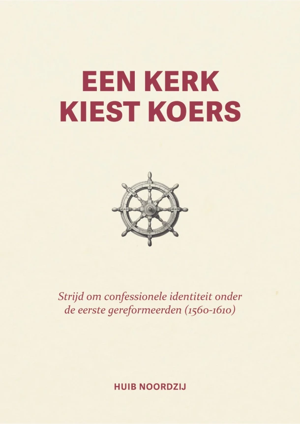 Een kerk kiest koers – Huib Noordzij – boek cover