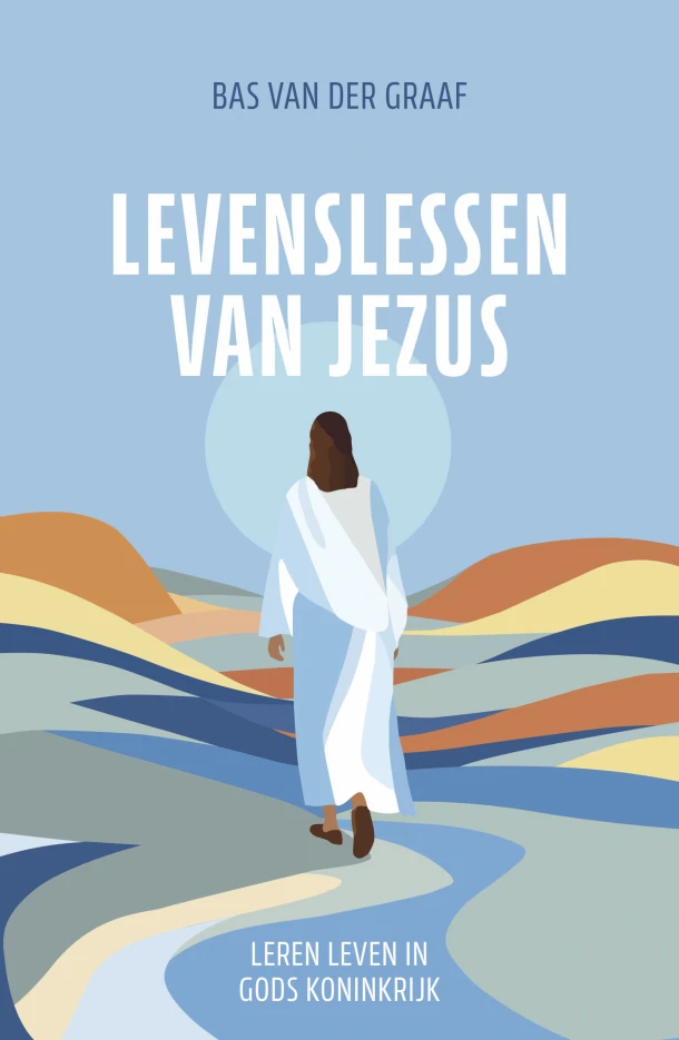 Levenslessen van Jezus – Bas van der Graaf – boek cover