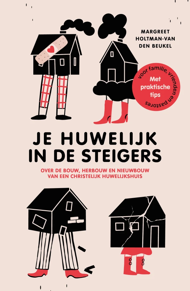 Je huwelijk in de steigers – Margreet Holtman-van den Beukel – boek cover