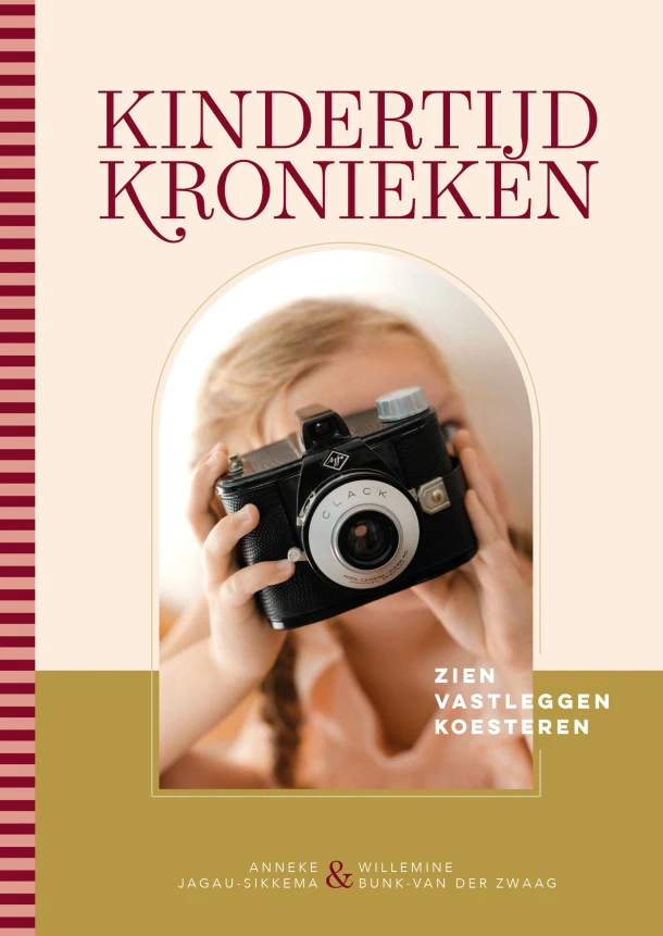 Kindertijd kronieken – Anneke Jagau-Sikkema – boek cover