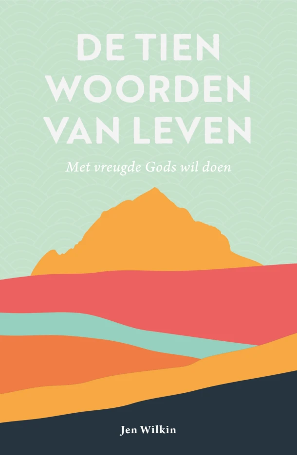 De tien woorden van leven – Jen Wilkin – boek cover