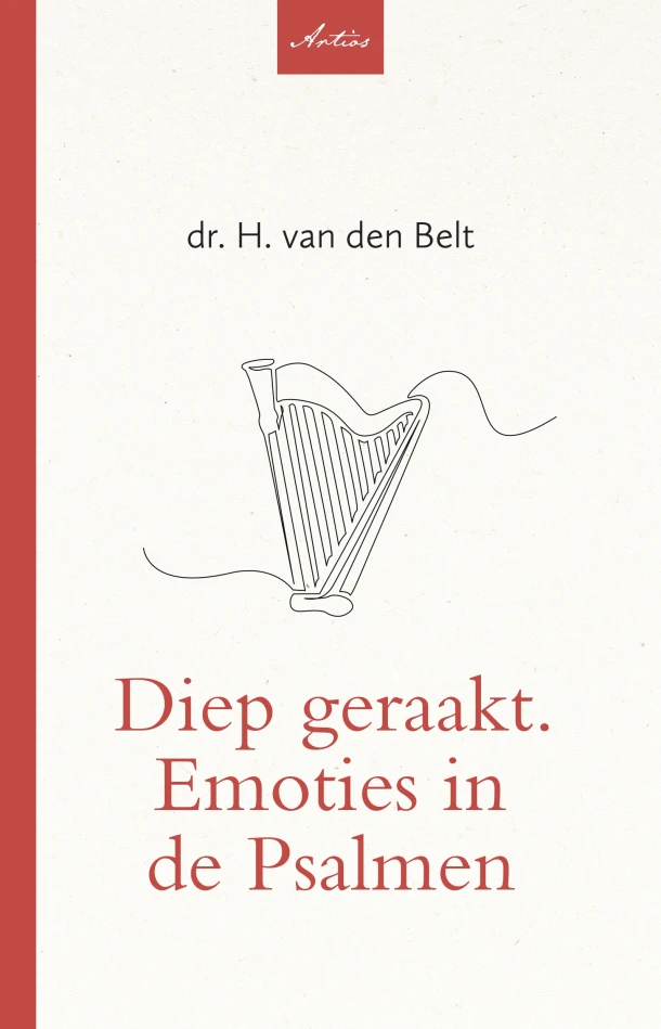 Diep geraakt. Emoties in de Psalmen – H. van den Belt – boek cover