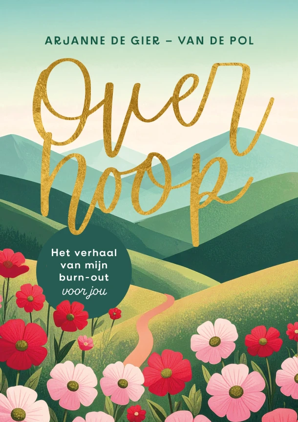 Over hoop – Arjanne De Gier-van de Pol – boek cover
