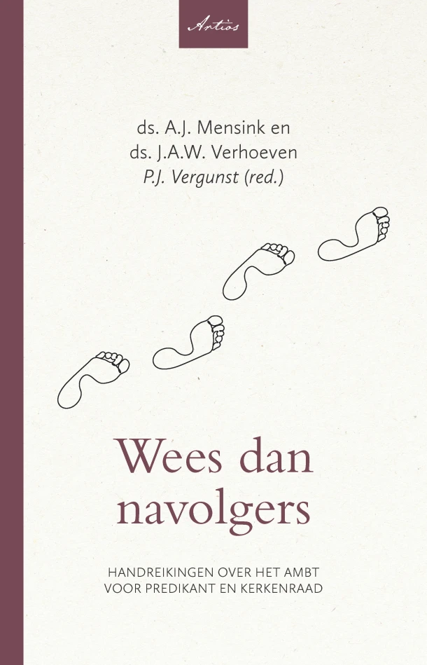 Wees dan navolgers – A.J. Mensink – boek cover