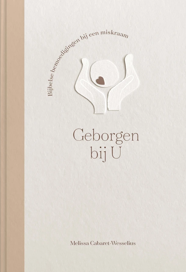 Geborgen bij U – Melissa Cabaret-Wesselius – boek cover