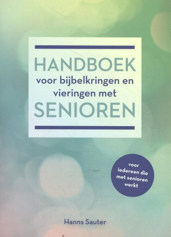 Handboek voor bijbelkringen en vieringen met senioren – Hans Sauter – boek cover