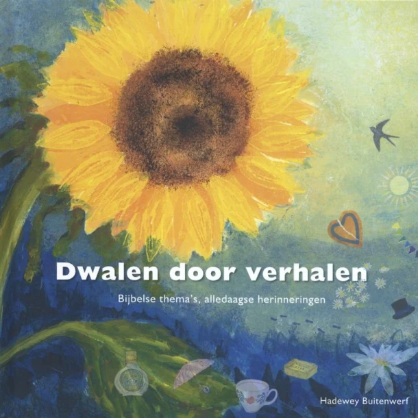 Dwalen door verhalen – Hadewey Buitenwerf – boek cover
