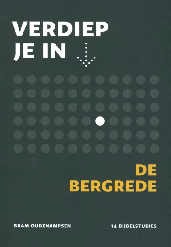 Verdiep je in... de Bergrede – Bram Oudenampsen – boek cover