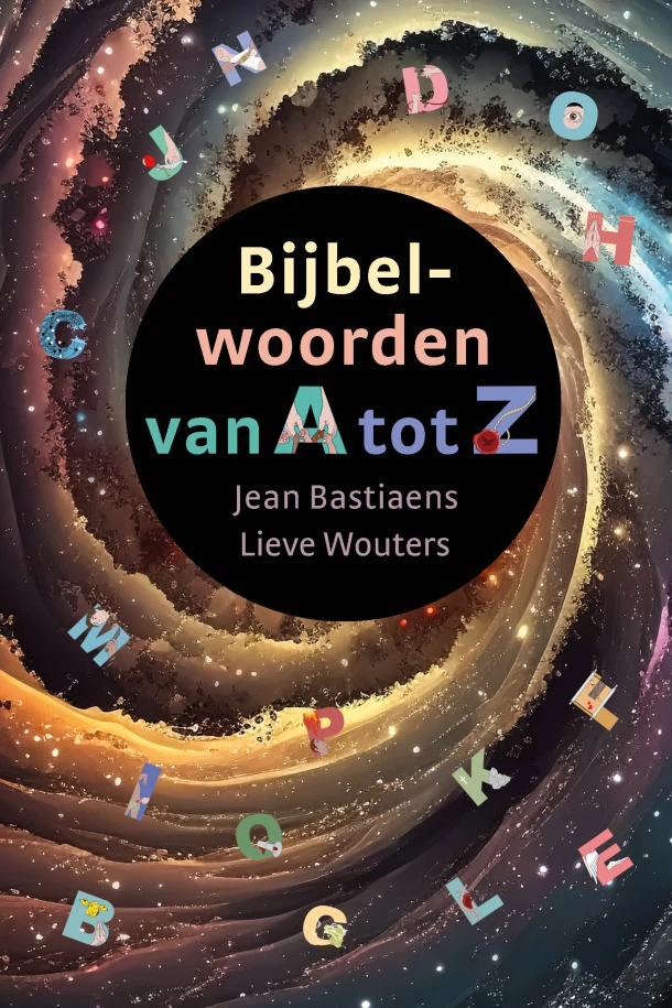 Bijbelwoorden van A tot Z – Jean van Bastiaens – boek cover
