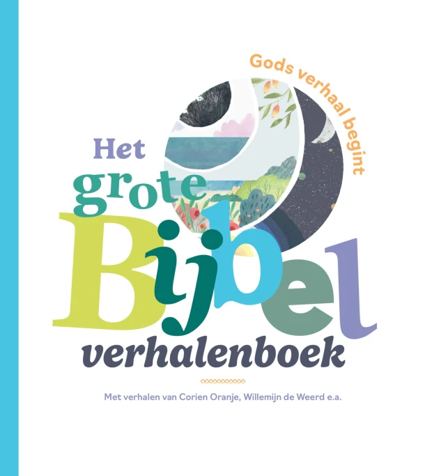 Het grote Bijbelverhalenboek – Corien Oranje – boek cover