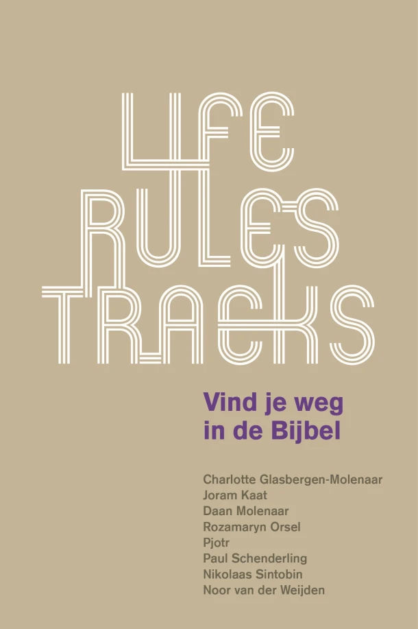 Life Rules Tracks – Charlotte Glasbergen-Molenaar – boek cover