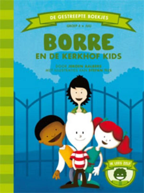 Borre en de Kerkhof Kids – Jeroen Aalbers – boek cover