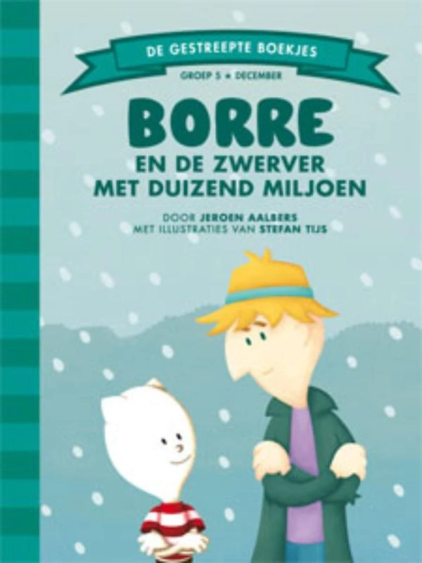 Borre en de zwerver met duizend miljoen – Jeroen Aalbers – boek cover