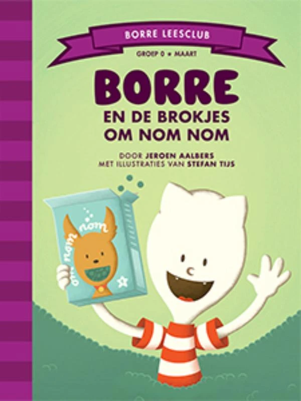 Borre en de brokjes om Nom Nom – Jeroen Aalbers – boek cover