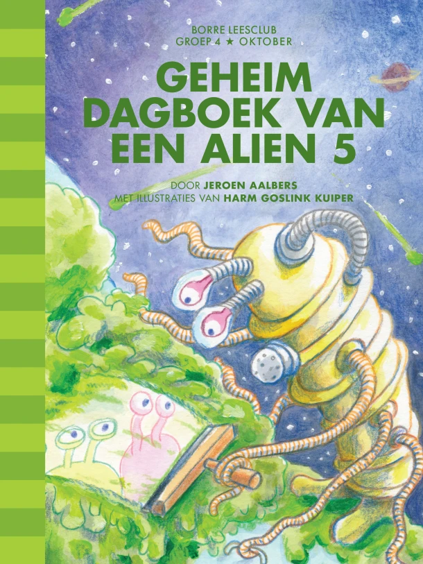 Geheim dagboek van een alien 5 – Jeroen Aalbers – boek cover