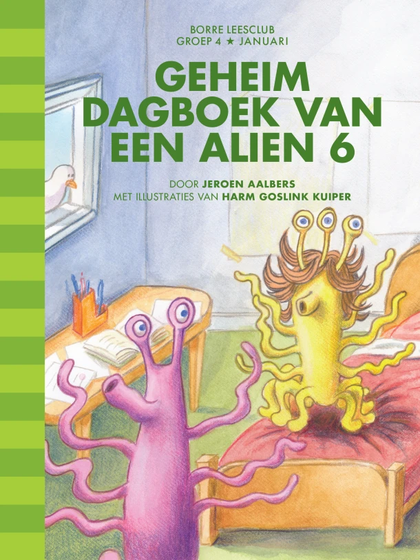 Geheim dagboek van een alien 6 – Jeroen Aalbers – boek cover