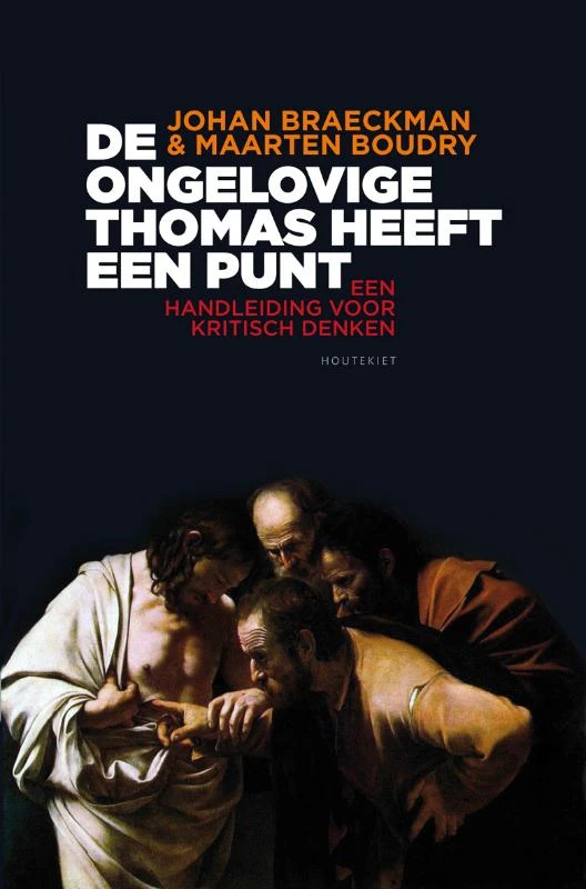 De ongelovige Thomas heeft een punt – Johan Braeckman – boek cover