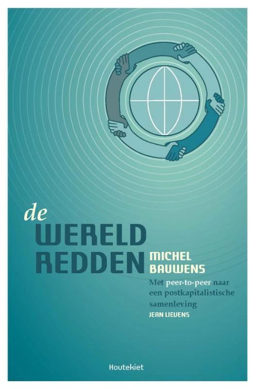 De wereld redden – Michel Bauwens – boek cover