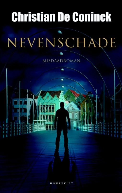 Nevenschade – Coninck, Christian De – boek cover