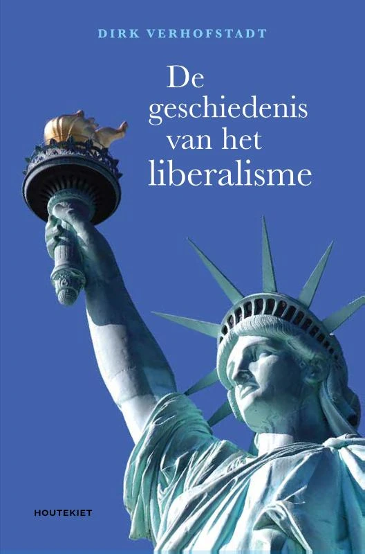 De geschiedenis van het liberalisme – Dirk Verhofstadt – boek cover
