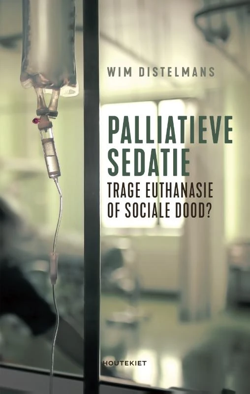 Palliatieve sedatie – Wim Distelmans – boek cover