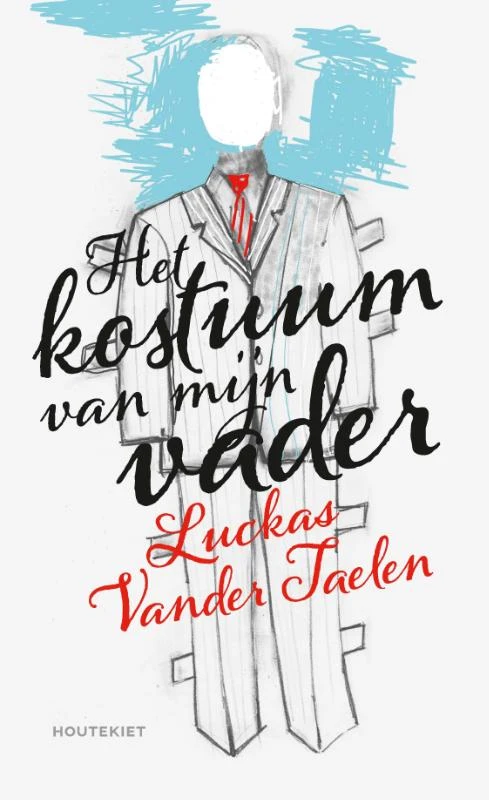 Het kostuum van mijn vader – Luckas Vander Taelen – boek cover