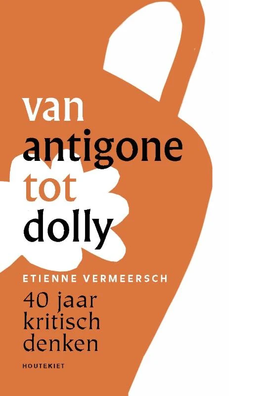 Van Antigone tot Dolly – Etienne Vermeersch – boek cover