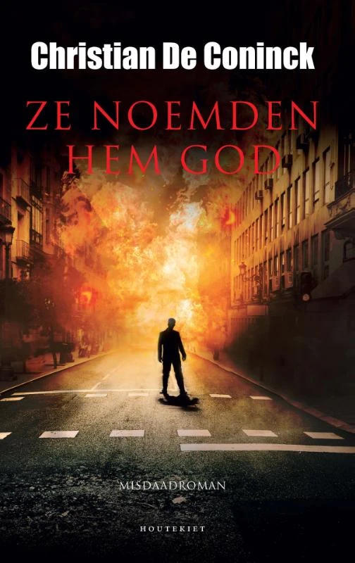 Ze noemden hem God – Coninck, Christian De – boek cover
