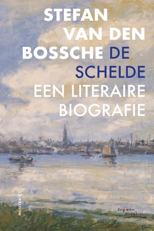 De Schelde – Stefan van den Bossche – boek cover