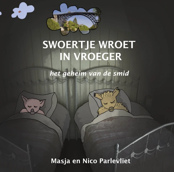 Swoertje wroet in vroeger – Masja Parlevliet – boek cover