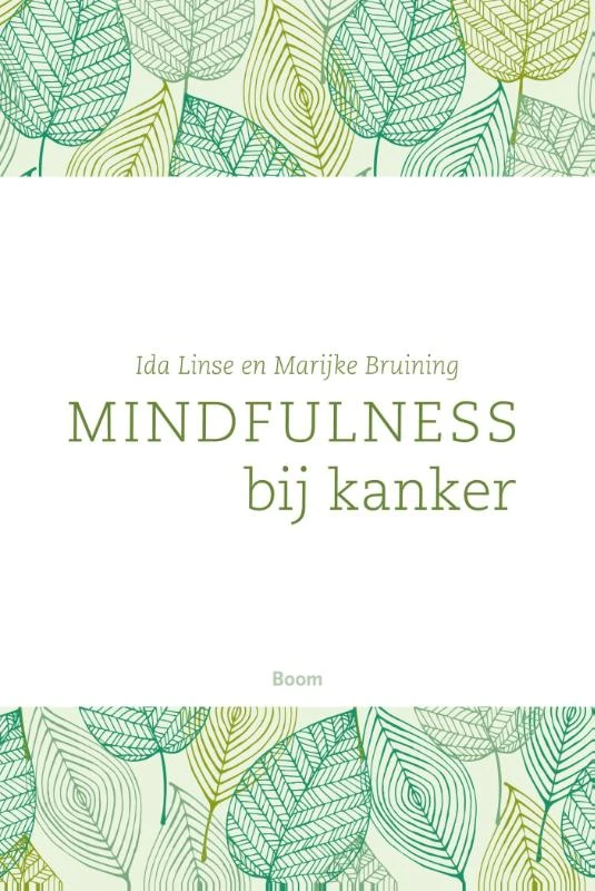 Mindfulness bij kanker – Ida Linse – boek cover
