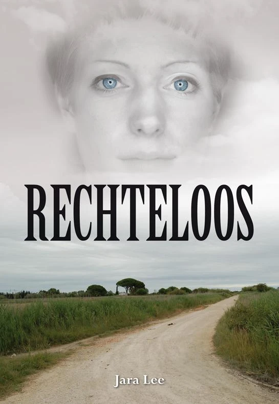 Rechteloos – Jara Lee – boek cover
