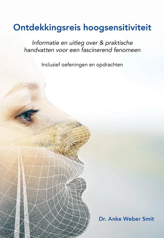 Ontdekkingsreis hoogsensitiviteit – Anke Weber Smit – boek cover