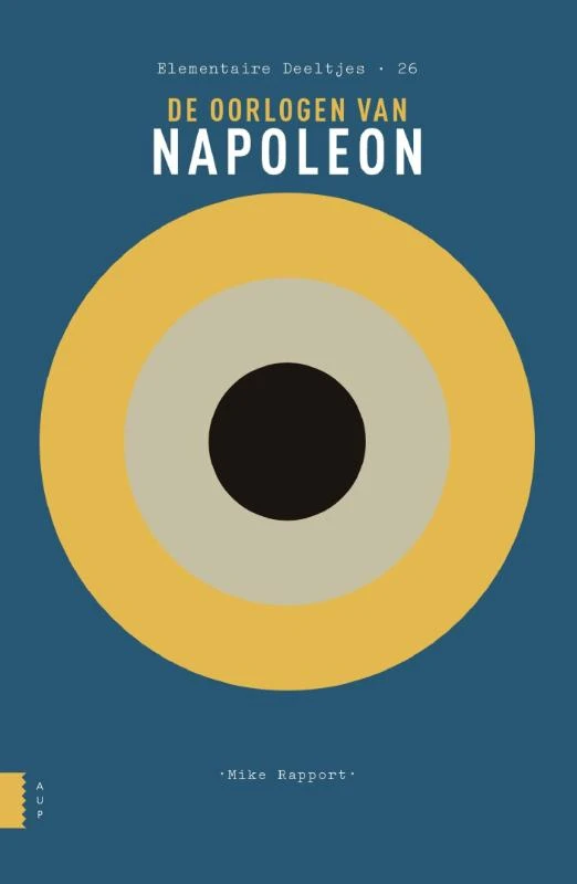 De oorlogen van Napoleon – Mike Rapport – boek cover