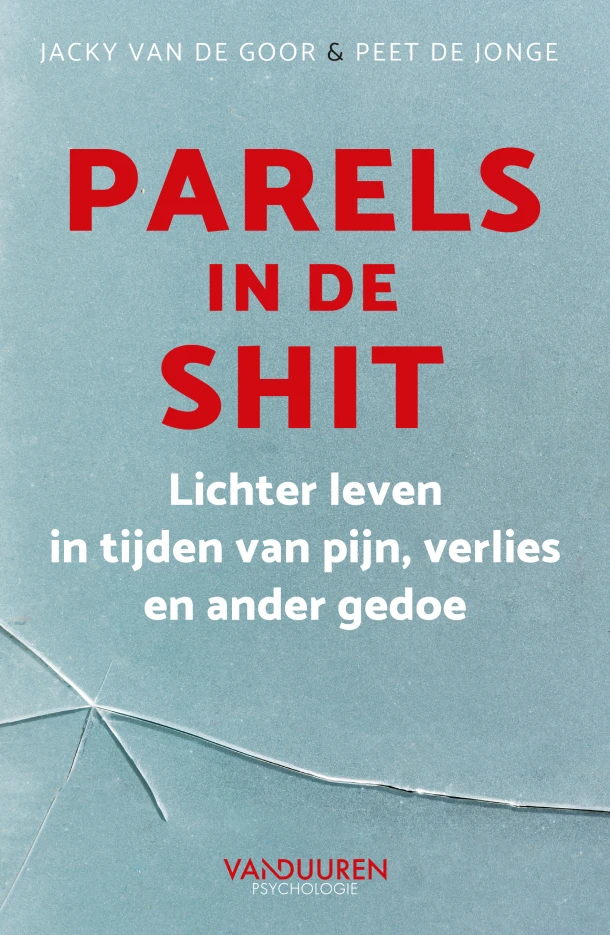 Parels in de shit – Jacky van de Goor – boek cover