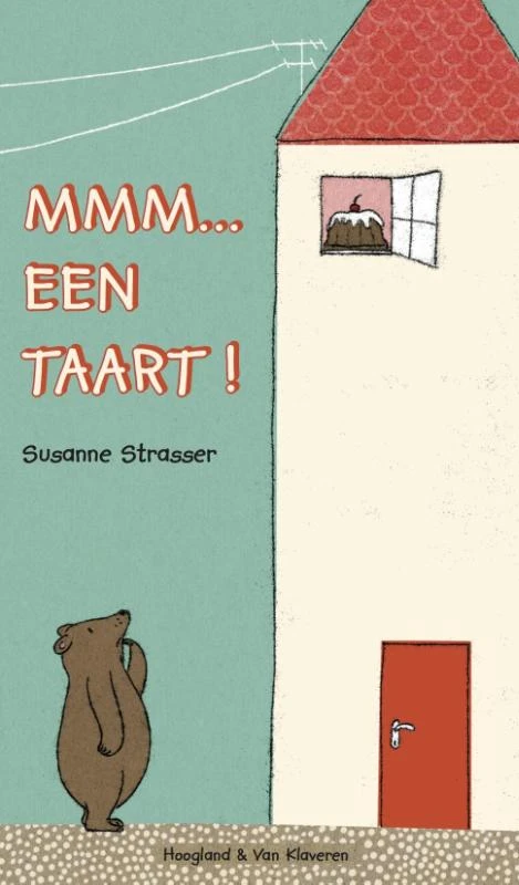 Mmm... een taart! – Susanne Strasser – boek cover