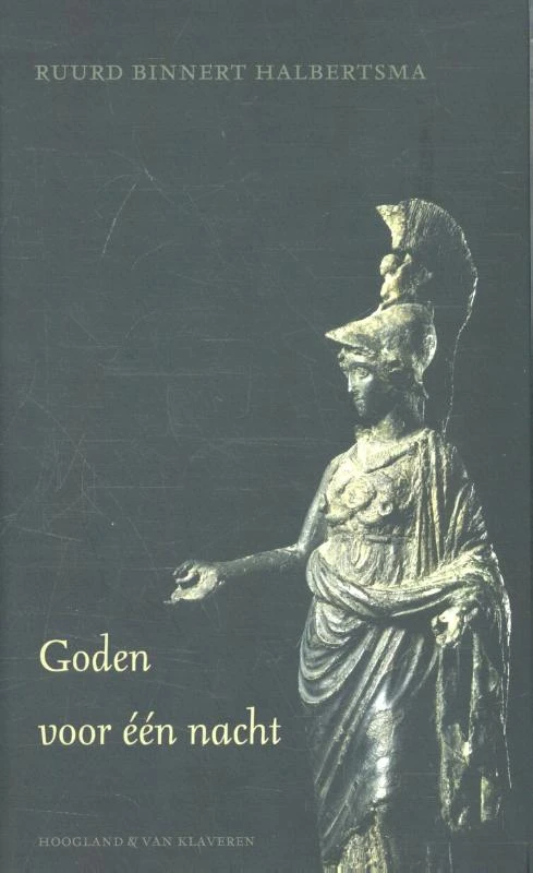 Goden voor één nacht – Ruurd Binnert Halbertsma – boek cover