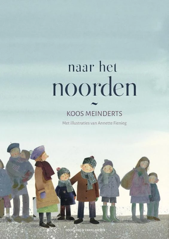 Naar het noorden – Koos Meinderts – boek cover