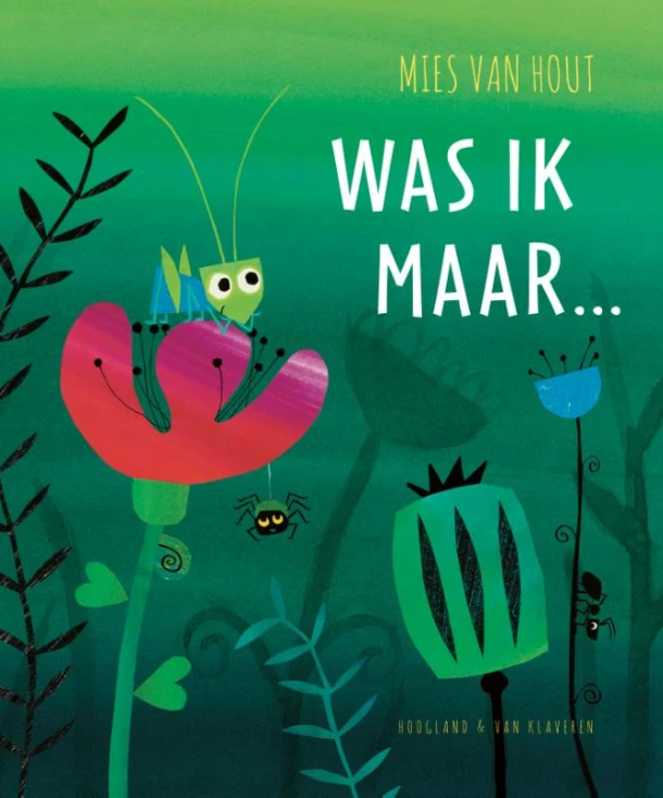 Was ik maar – Mies van Hout – boek cover
