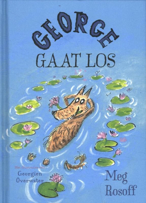 George gaat los – Meg Rosoff – boek cover