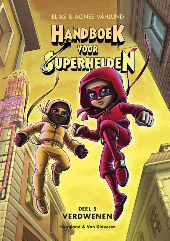 Handboek voor Superhelden deel 5 - Verdwenen – Elias Vahlund – boek cover