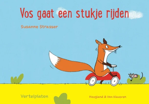 Vos gaat een stukje rijden - vertelplaten – Susanne Strasser – boek cover