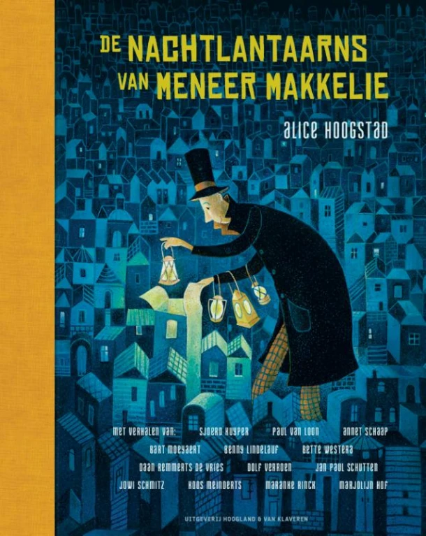 De nachtlantaarns van meneer Makkelie – Alice Hoogstad – boek cover
