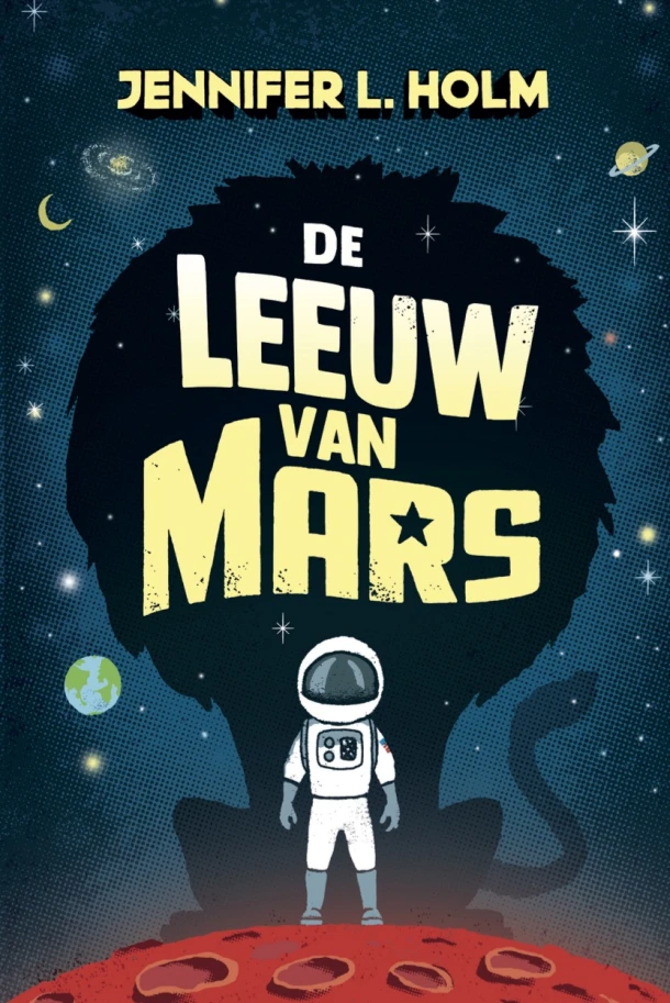 De leeuw van Mars – Jennifer Holm – boek cover