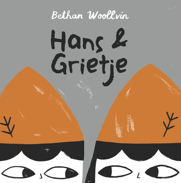 Hans en Grietje – Bethan Woollvin – boek cover