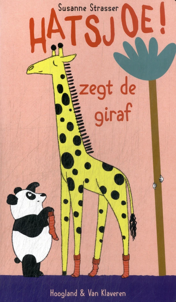 HATSJOE! zegt de giraf – Susanne Strasser – boek cover