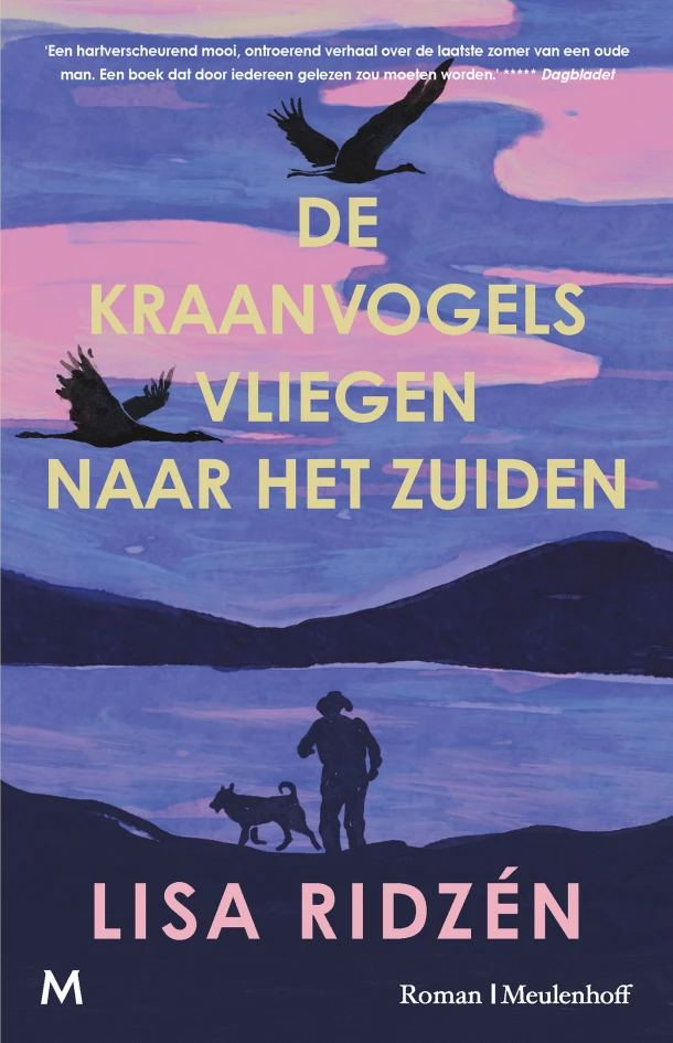 De kraanvogels vliegen naar het zuiden – Lisa Ridzén – boek cover